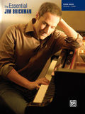 The Essential Jim Brickman, Volume 1: Piano Solos Cover Image