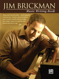 Jim Brickman Music Writing Book Cover Image
