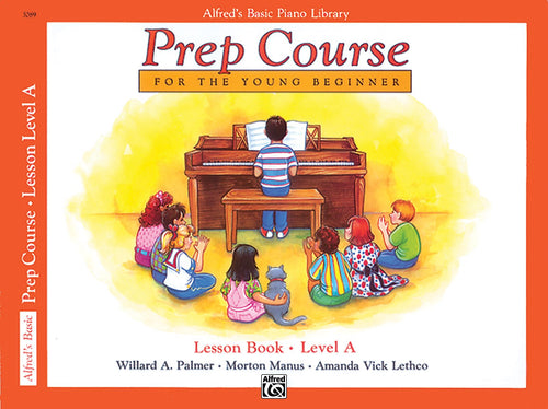 Alfred's Basic Piano Prep Course: Lesson Book A Cover Image
