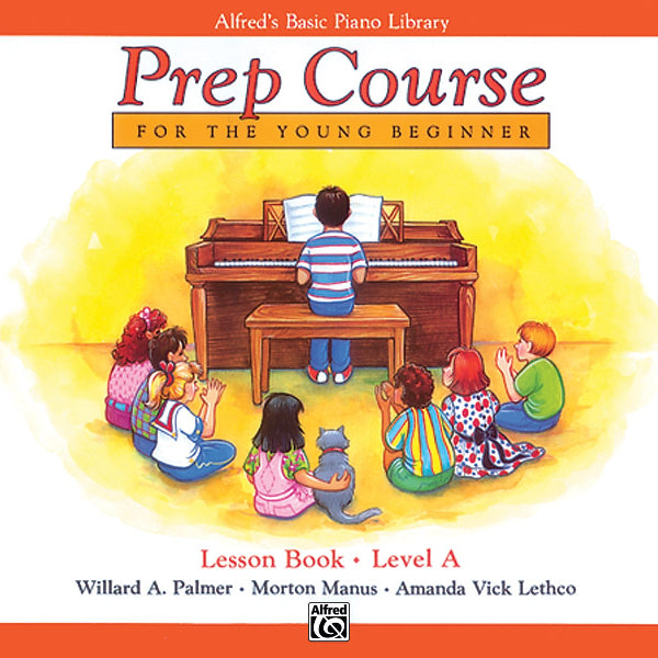Alfred's Basic Piano Prep Course: Lesson Book A Cover Image
