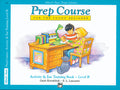Alfred's Basic Piano Prep Course: Activity & Ear Training Book B Cover Image