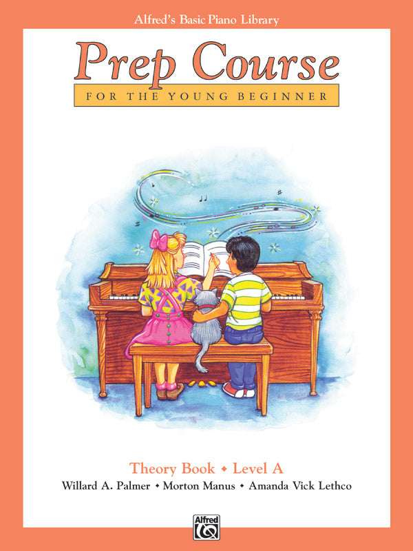 Alfred's Basic Piano Prep Course: Theory Book A Cover Image