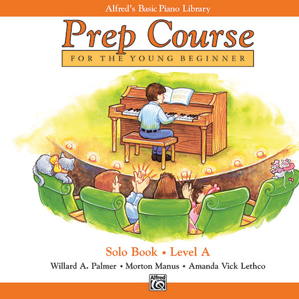 Alfred's Basic Piano Prep Course: Solo Book A Cover Image
