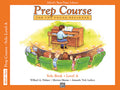 Alfred's Basic Piano Prep Course: Solo Book A Cover Image