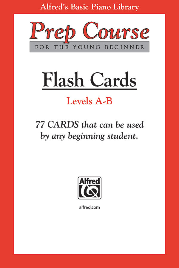 Alfred's Basic Piano Prep Course: Flash Cards, Levels A & B Cover Image