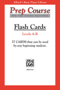 Alfred's Basic Piano Prep Course: Flash Cards, Levels A & B Cover Image