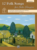 12 Folk Songs for Solo Singers Cover Image