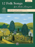 12 Folk Songs for Solo Singers Cover Image