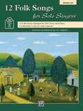 12 Folk Songs for Solo Singers Cover Image