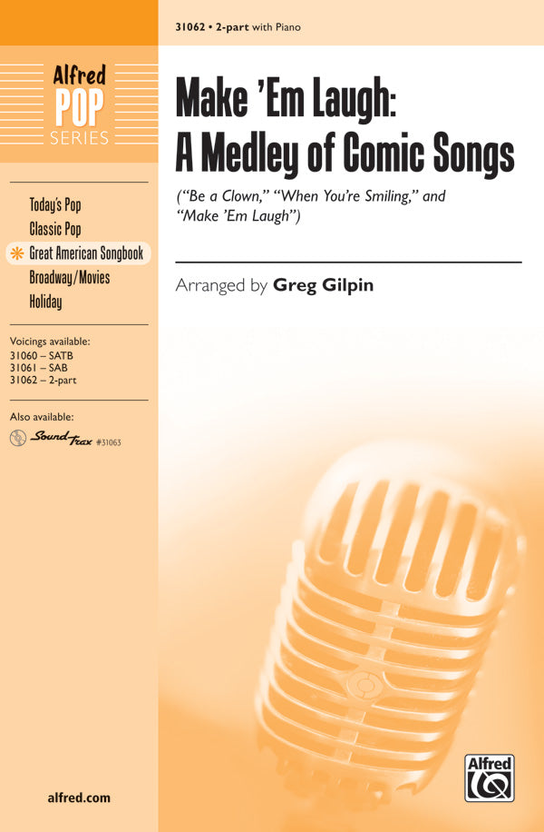 Make 'Em Laugh: A Medley of Comic Songs Cover Image