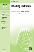 Something's Gotta Give Cover Image