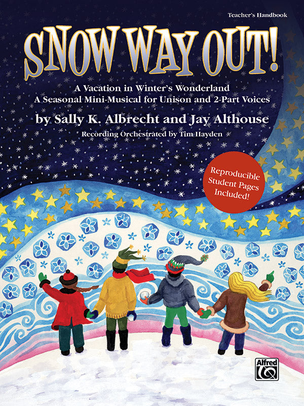 Snow Way Out!  Cover Image