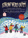 Snow Way Out!  Cover Image