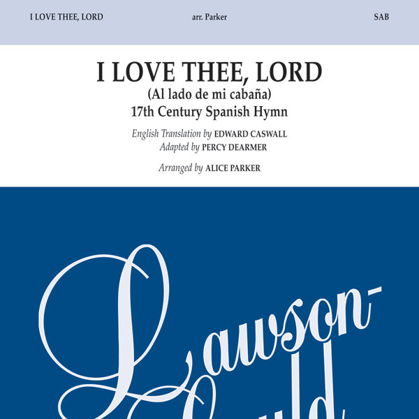 I Love Thee, Lord Cover Image