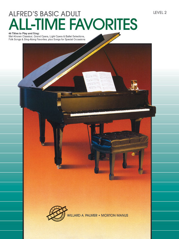 Alfred's Basic Adult Piano Course: All-Time Favorites Book 2 Cover Image