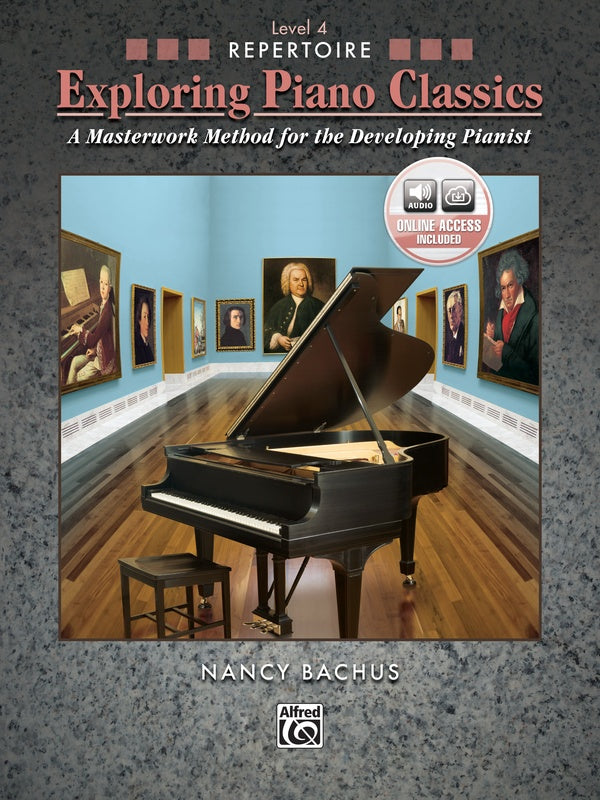 Exploring Piano Classics Repertoire, Level 4 Cover Image