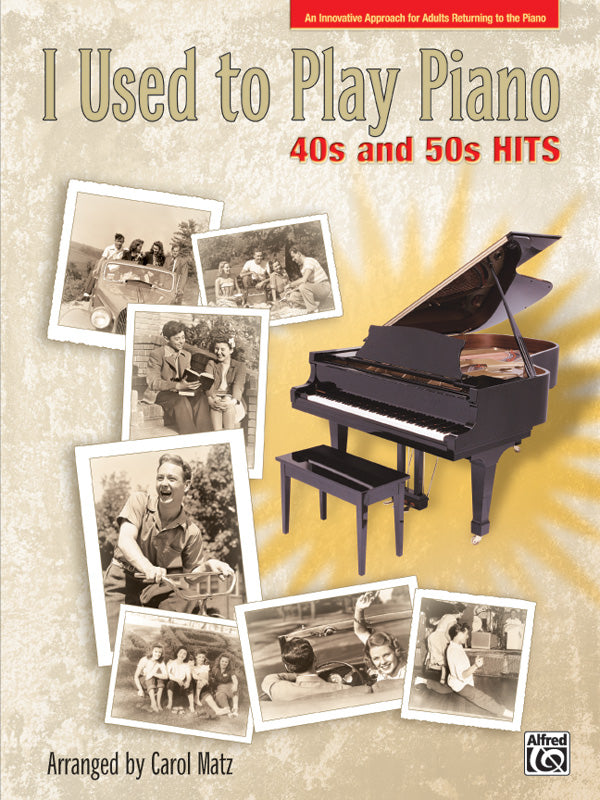 I Used to Play Piano: 40s and 50s Hits Cover Image