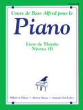 Alfred's Basic Piano Library: French Edition Theory Book 1B Cover Image