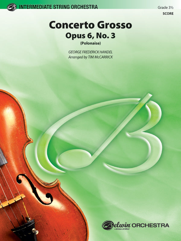 Concerto Grosso, Opus 6, No. 3 (Polonaise) Cover Image