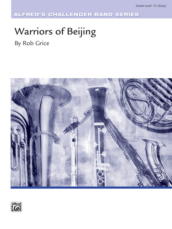 Warriors of Beijing: (wp) 1st B-flat Trombone B.C. Sheet Music Preview