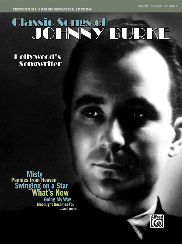 Classic Songs of Johnny Burke Cover Image