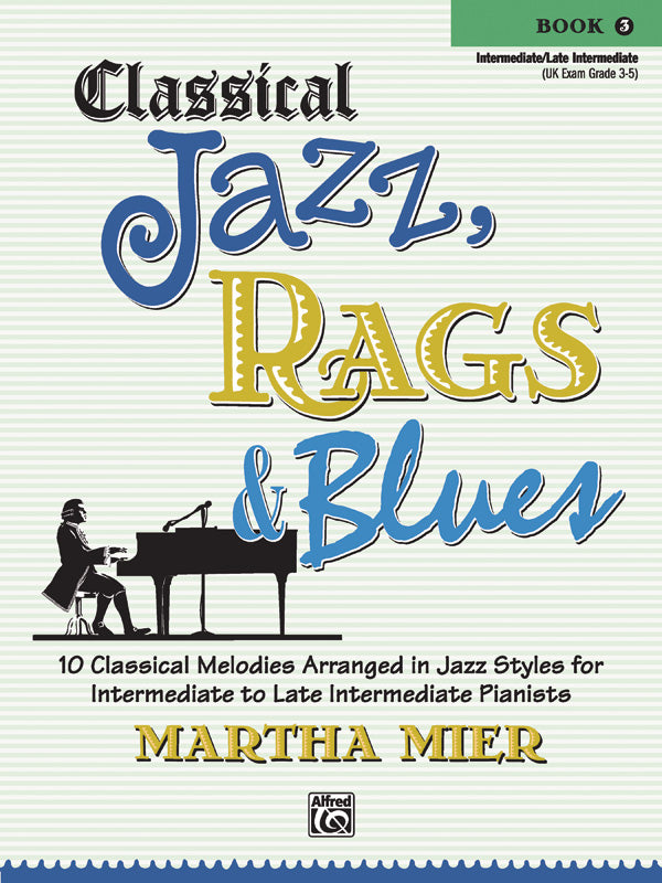 Classical Jazz, Rags & Blues, Book 3 Cover Image