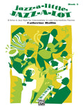 Jazz-a-Little, Jazz-a-Lot, Book 3 Cover Image