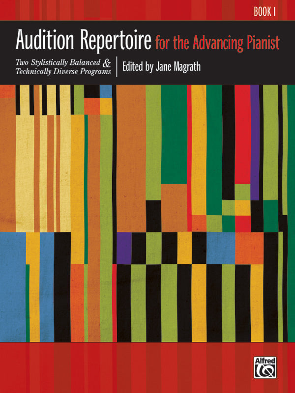Audition Repertoire for the Advancing Pianist, Book 1 Cover Image
