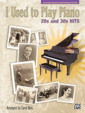 I Used to Play Piano: 20s and 30s Hits Cover Image