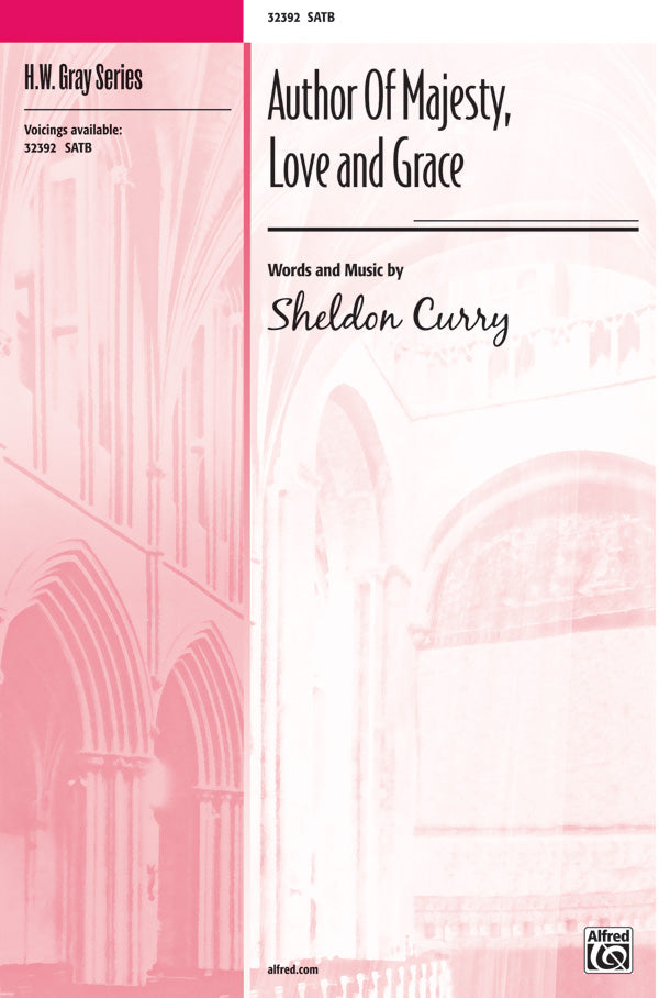 Author of Majesty, Love and Grace Cover Image
