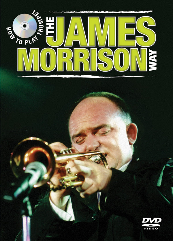 How to Play Trumpet the James Morrison Way Cover Image