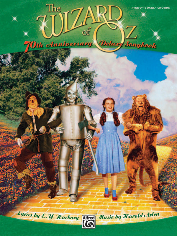 The Wizard of Oz: 70th Anniversary Deluxe Songbook (Vocal Selections) Cover Image