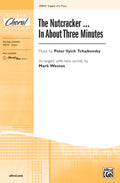The Nutcracker . . . In About Three Minutes Cover Image