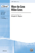 Where the Green Willow Grows Cover Image