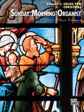 Sunday Morning Organist, Volume 1: Solos for Christmas Cover Image