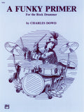 A Funky Primer for the Rock Drummer Cover Image