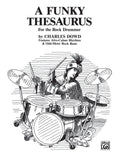 A Funky Thesaurus for the Rock Drummer Cover Image