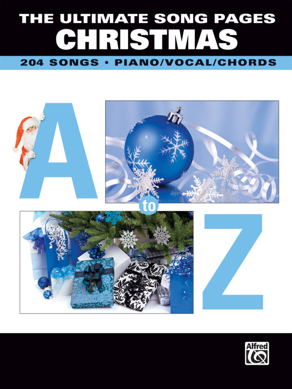 The Ultimate Song Pages Christmas: A to Z Cover Image