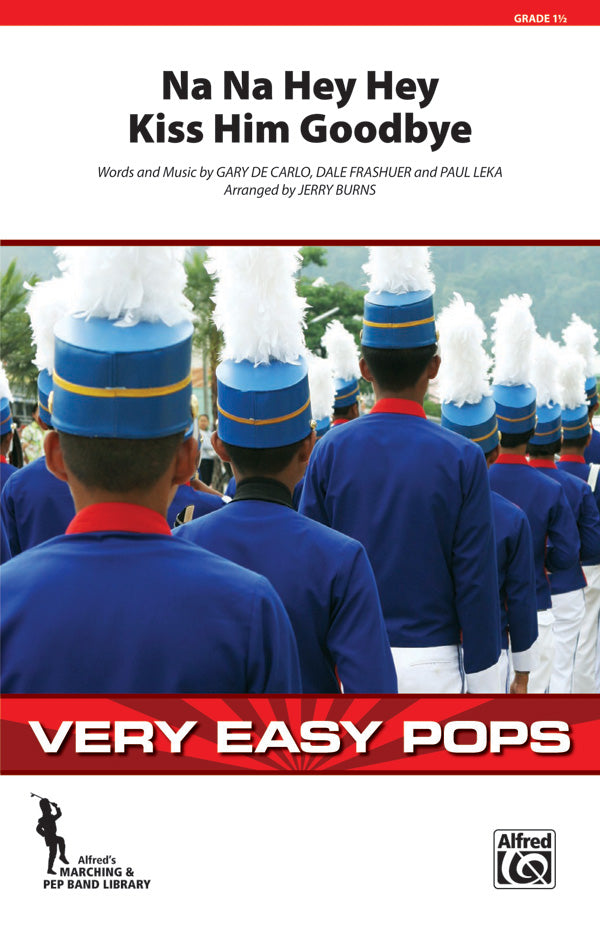 Na Na Hey Hey Kiss Him Goodbye Sheet Music Preview