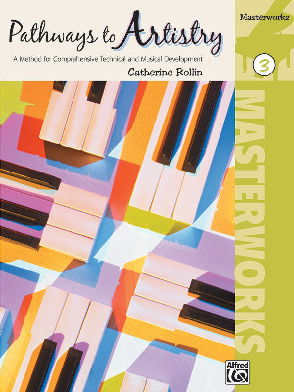 Pathways to Artistry: Masterworks, Book 3 Cover Image