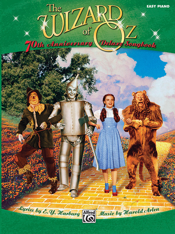 The Wizard of Oz: 70th Anniversary Deluxe Songbook Cover Image