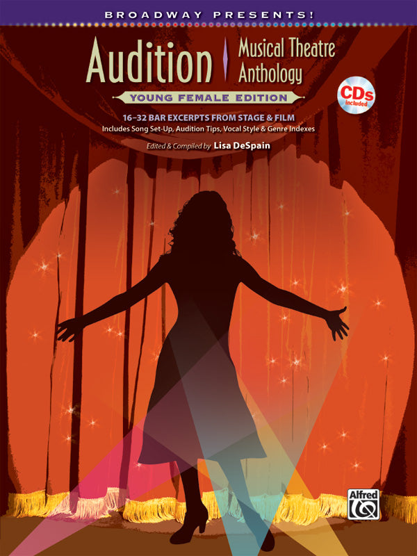 Broadway Presents! Audition Musical Theatre Anthology: Young Female Edition Cover Image