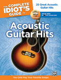 The Complete Idiot's Guide to Acoustic Guitar Hits Cover Image