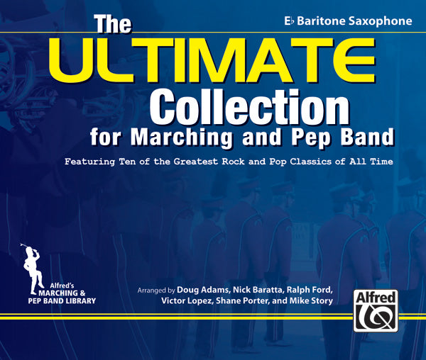 The ULTIMATE Collection for Marching and Pep Band Cover Image