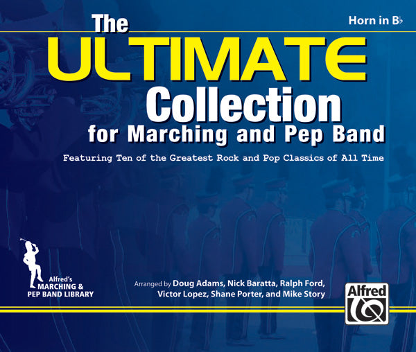 The ULTIMATE Collection for Marching and Pep Band Cover Image