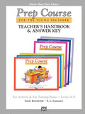 Alfred's Basic Piano Prep Course: Activity & Ear Training Book Teacher's Handbook and Answer Key, Levels A-F Cover Image