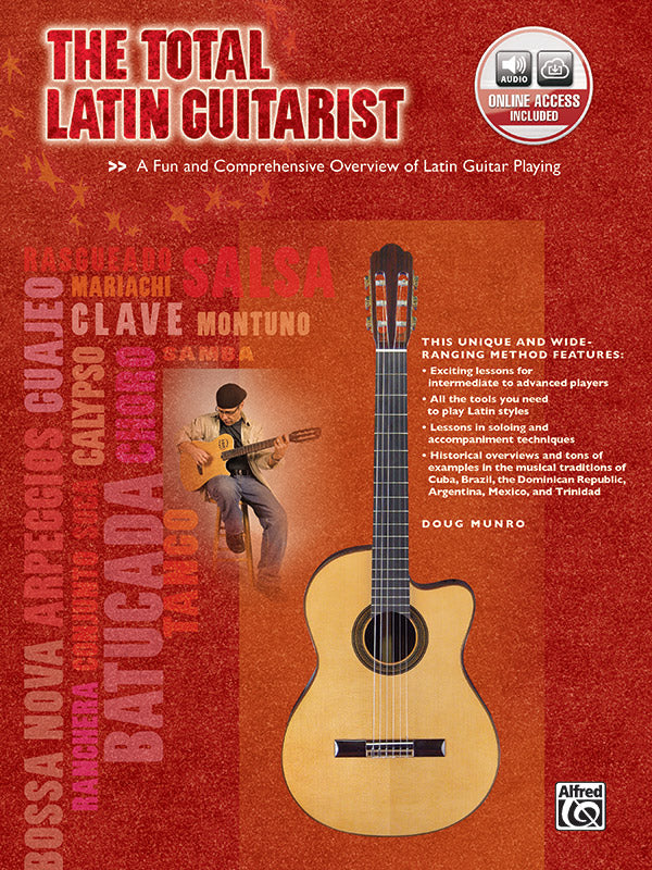 The Total Latin Guitarist: A Fun and Comprehensive Overview of Latin Guitar Playing Sheet Music Preview