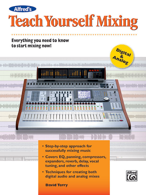 Alfred's Teach Yourself Mixing Cover Image