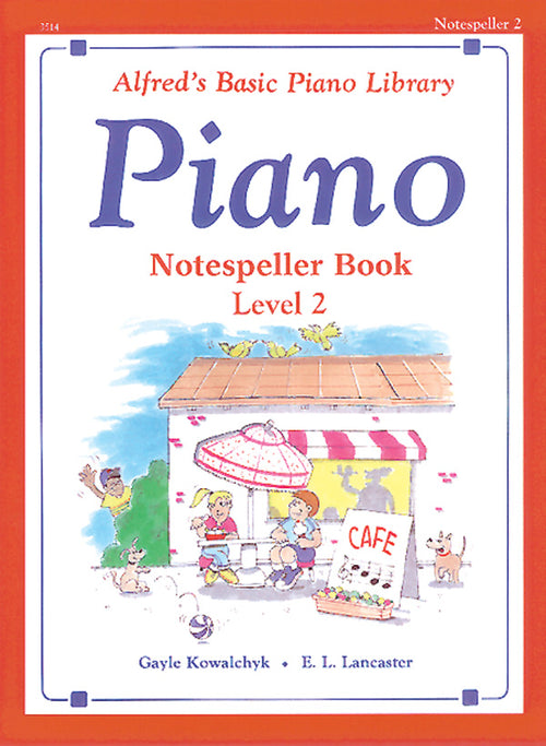 Alfred's Basic Piano Library: Notespeller Book 2 Cover Image