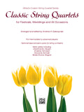 Classic String Quartets for Festivals, Weddings, and All Occasions Cover Image